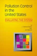 Pollution Control in United States: Evaluating the System