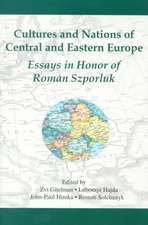 Cultures & Nations of Central & Eastern Europe – Essays in Honor of Roman Szporluk