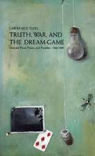 Truth, War and the Dream Game