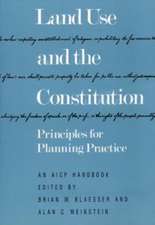 Land Use and the Constitution: Principles for Planning Practice