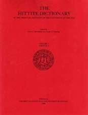 Hittite Dictionary of the Oriental Institute of the University of Chicago Volume L-N, Fascicle 3 (Miyahuwant- To NAI-)