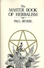 Master Book of Herbalism