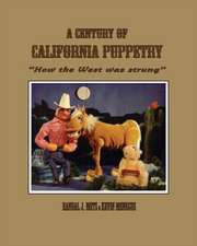 A Century of California Puppetry