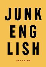 Junk English