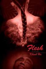 Flesh