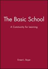 The Basic School – A Community for Learning