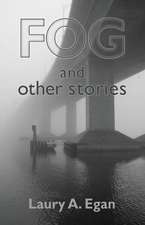 Fog and Other Stories