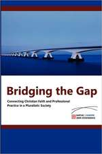 Bridging the Gap