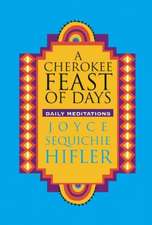 Cherokee Feast of Days