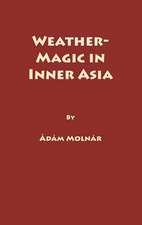 Weather–Magic in Inner Asia