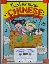 Teach Me More... Chinese: Cassette: A Musical Journey Through the Year