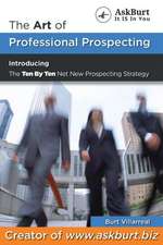 The Art of Professional Prospecting