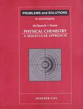 Problems and Solutions to Accompany McQuarrie and Simon's Physical Chemistry