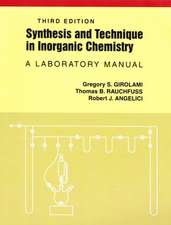 Synthesis and Technique in Inorganic Chemistry