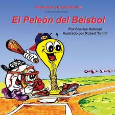 El Peleon del Beisbol: The Card-Counters' Bible, and Complete Winning Guide