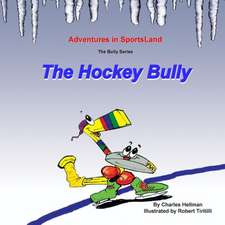 The Hockey Bully: The Card-Counters' Bible, and Complete Winning Guide