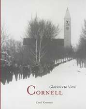 Cornell – Glorious to View