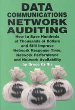 Data Communications Network Auditing