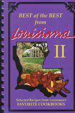 Best of the Best from Louisiana: Selected Recipes from Louisiana's Favorite Cookbooks