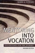 Mentoring Into Vocation