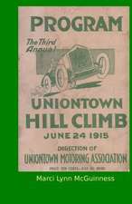 Uniontown Hill Climb Program 1915: Third Annual Summit Mountain Hill Climb