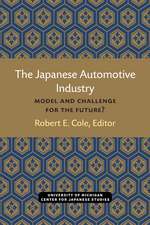 The Japanese Automotive Industry: Model and Challenge for the Future?