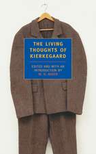 The Living Thoughts of Kierkegaard