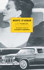 Powers, J: Morte D'urban