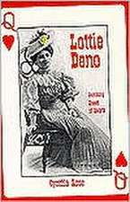 Lottie Deno