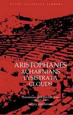 Acharnians, Lysistrata, Clouds