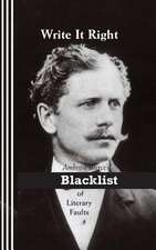 Write It Right: Ambrose Bierce's Blacklist of Literary Faults