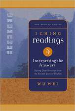 I Ching Readings: Interpreting the Answers