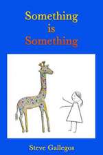 Something Is Something: An Existentialist in Search of America