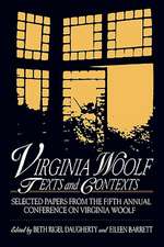 Virginia Woolf: Texts and Contexts