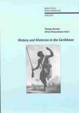 History and Histories in the Caribbean