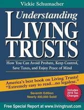 Understanding Living Trusts®