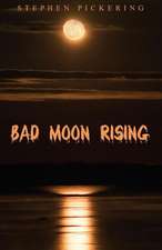 Bad Moon Rising