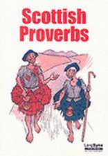 Old Scots Proverbs