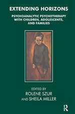 Extending Horizons: Psychoanalytic Psychotherapy with Children, Adolescents and Families