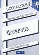 George Mackay Brown's Greenvoe