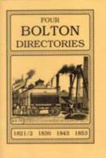 Four Bolton Directories, 1821-22, 1836, 1843, 1853