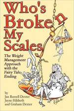 Who's Broken My Scales