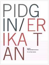 Bode, S: PIDGIN Interupted Transmission/Erika Tan