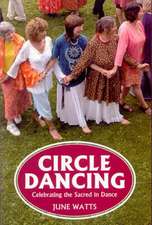 Circle Dancing