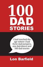 100 Dad Stories