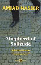 Shepherd of Solitude: Selected Poems 1979-2004