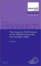 The Economic Performance of the ASEAN Economies from the Mid-1990s