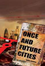 Once and Future Cities