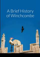 A Brief History of Winchcombe