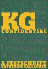 K.G. Confidential